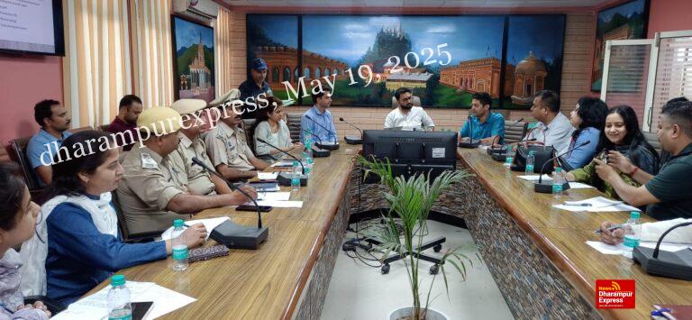 आपदा प्रबंधन प्लान को अपडेट रखें सभी अधिकारी : अभिषेक गर्ग